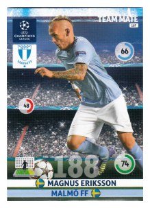 2014-15 Adrenalyn Champions League, Magnus Eriksson