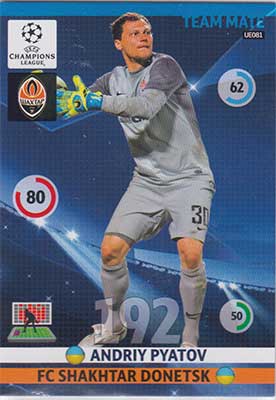 2014-15 Adrenalyn Champions League UPDATE #UE081 Andriy Pyatov