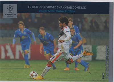 2014-15 Adrenalyn Champions League UPDATE #UE131 FC Bate Borisov -FC Shakhtar Donetsk
