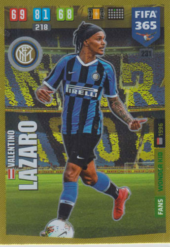 Adrenalyn XL FIFA 365 2020 - 231 Valentino Lazaro - FC Internazionale Milano