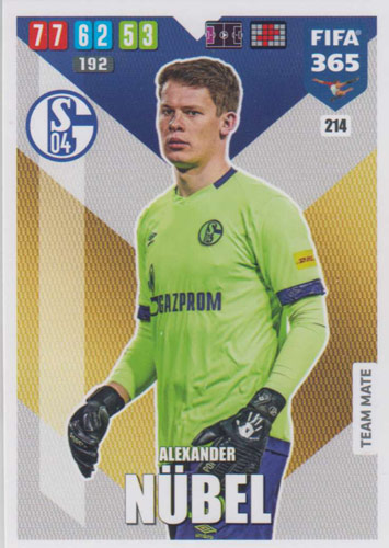 Adrenalyn XL FIFA 365 2020 - 214 Alexander Nübel - FC Schalke 04